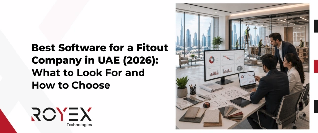 Best software for a fitout company in the UAE